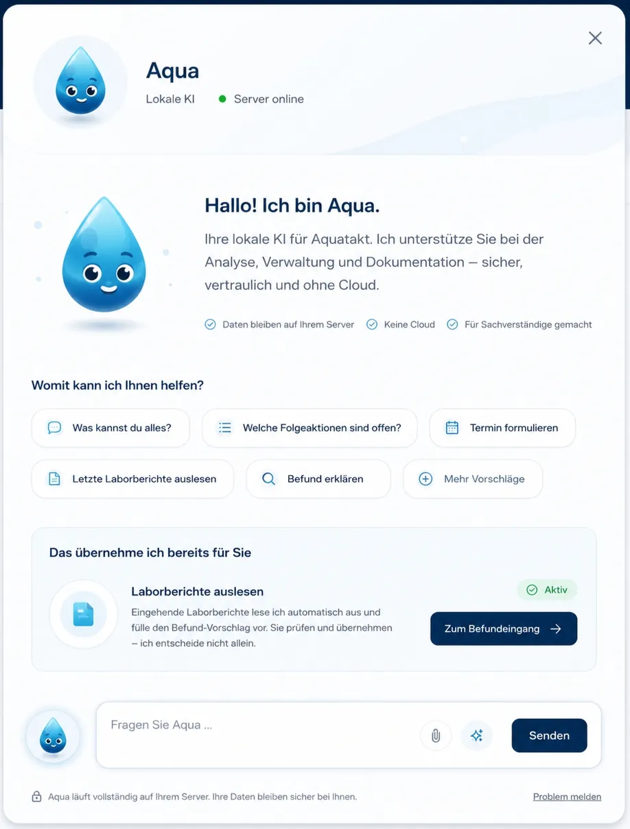 Aqua-Assistent in Aquatakt: lokale KI mit Vorschlägen, die Daten bleiben auf dem eigenen Server